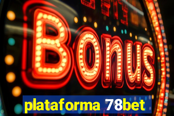 plataforma 78bet